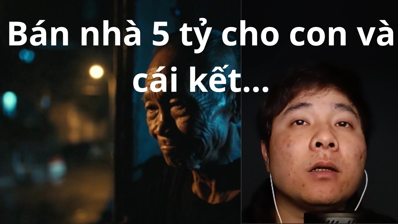 Tuổi già và bài học đắt giá về hai chữ 