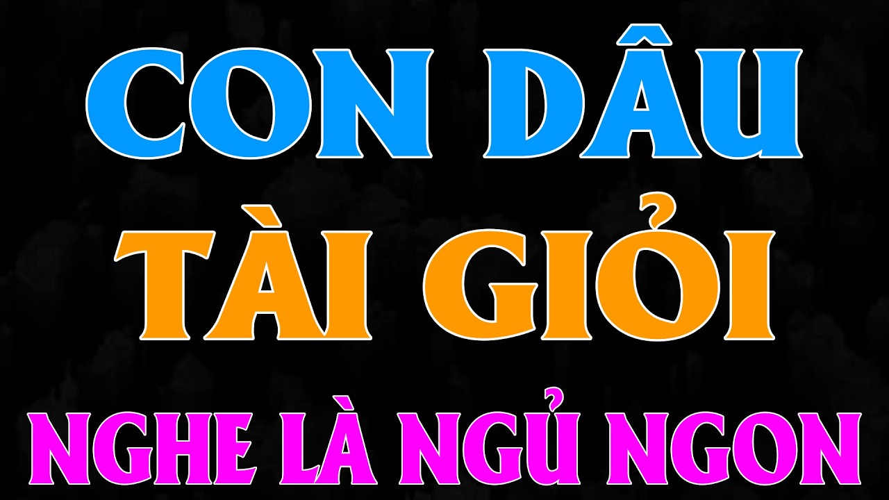 Truyện làng quê hay nhất đêm nay: 