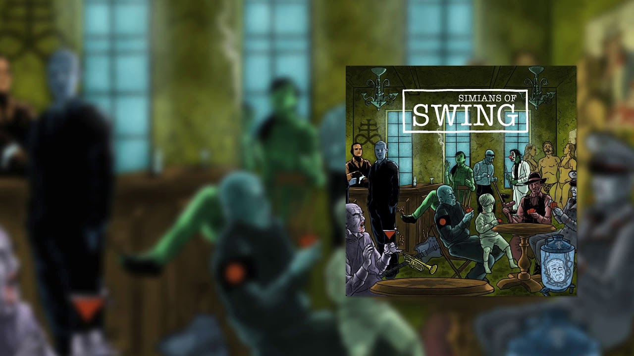 Simians Of Swing (Complete Album)
