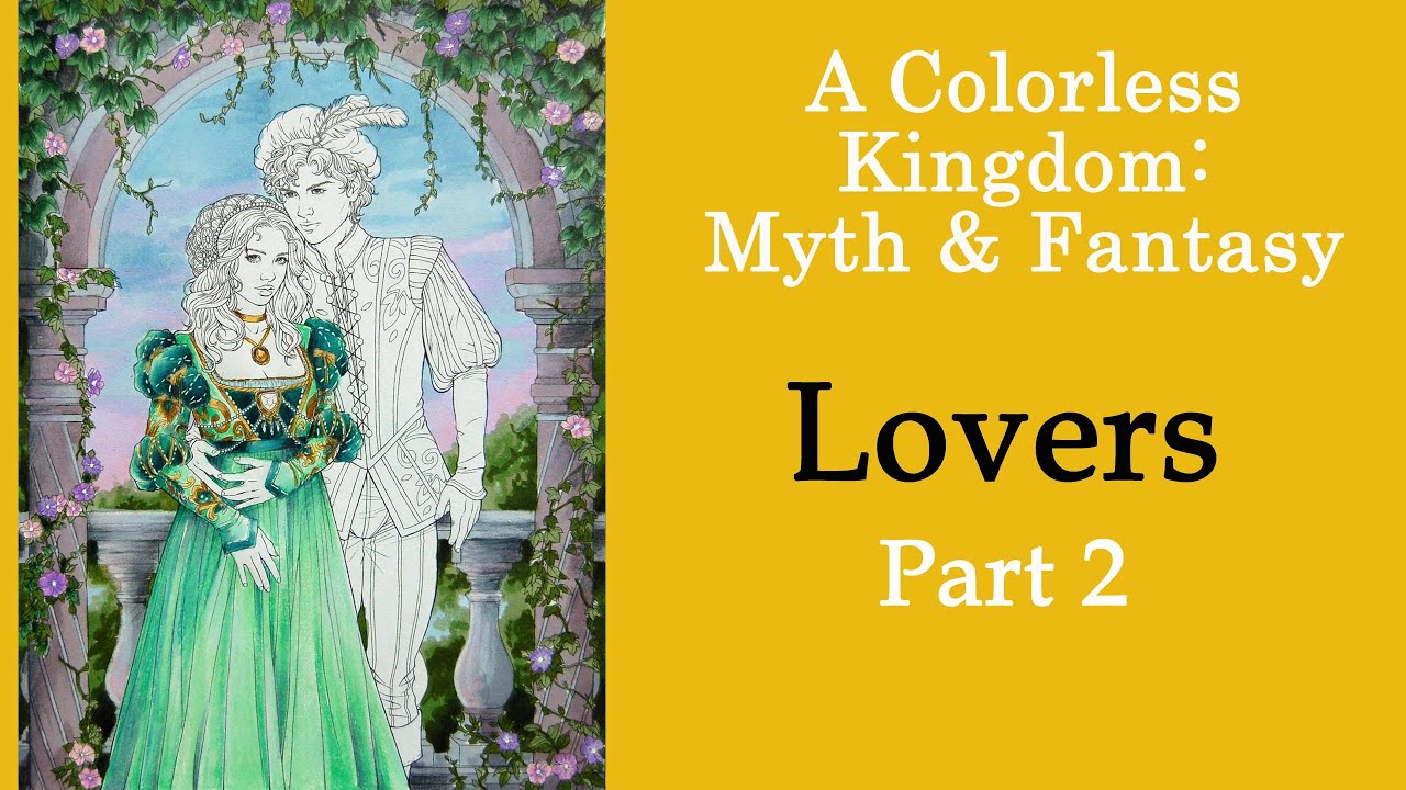 The Lovers. Part 2 #Coloring in 'Colorless Kingdom. Vol 1' with Polychromos, Ohuhu, Prismacolor