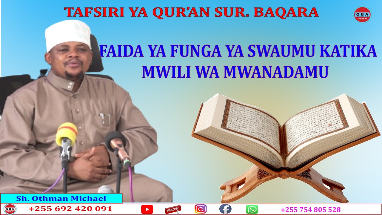 Faida za #Ibada ya Swaumu katika Mwili wa Mwanadamu. Sh. Othman Michael 