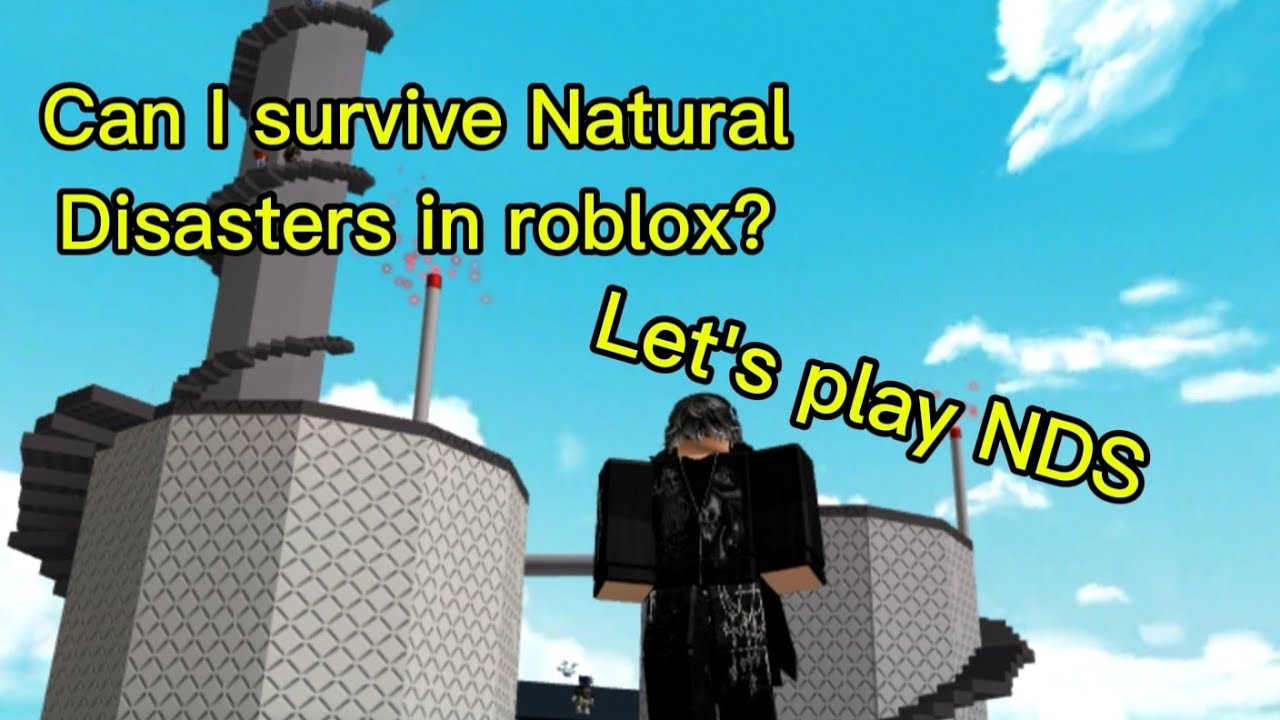 Can I survive Natural disasters in roblox? Let's check it |Robloxian Akshat