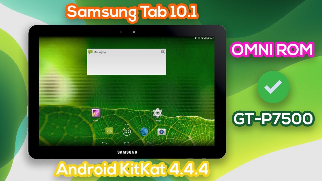 OMNI ROM Samsung Tab 10.1 GT-P7500 | Update to Custom Rom android KitKat 4.4.4