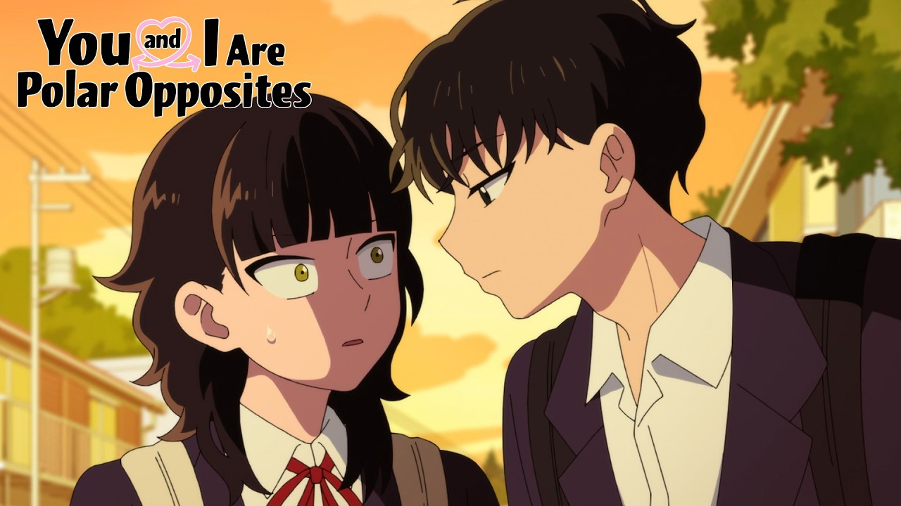 Dating Ruined Their Friendship | You and I Are Polar Opposites