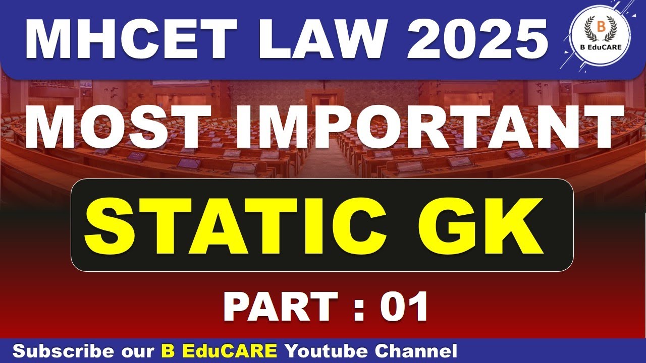 Most Important Static GK Questions for MH LAW CET 2025 EXAM