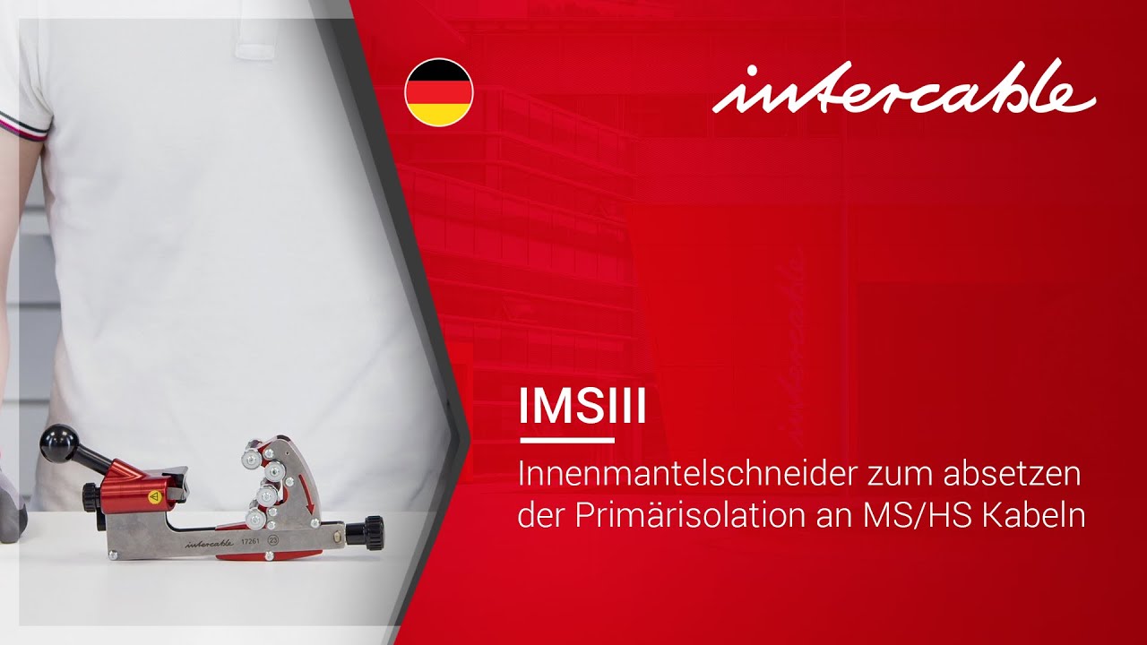 Anwendung: IMS III Innenmantelschneider zum Absetzen der Primärisolation - INTERCABLE