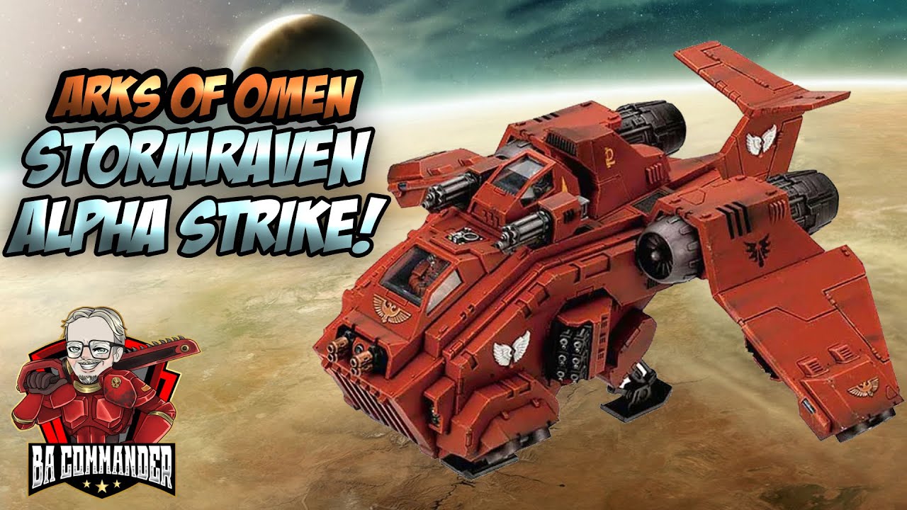 Stormraven Gunship - Alpha Strike! (Arks of Omen 40k)