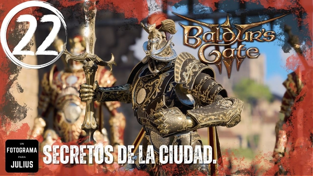 Baldur's Gate 3​ #22  | Refugiados y corrupción en Puerta de Baldur. | Gameplay en Español