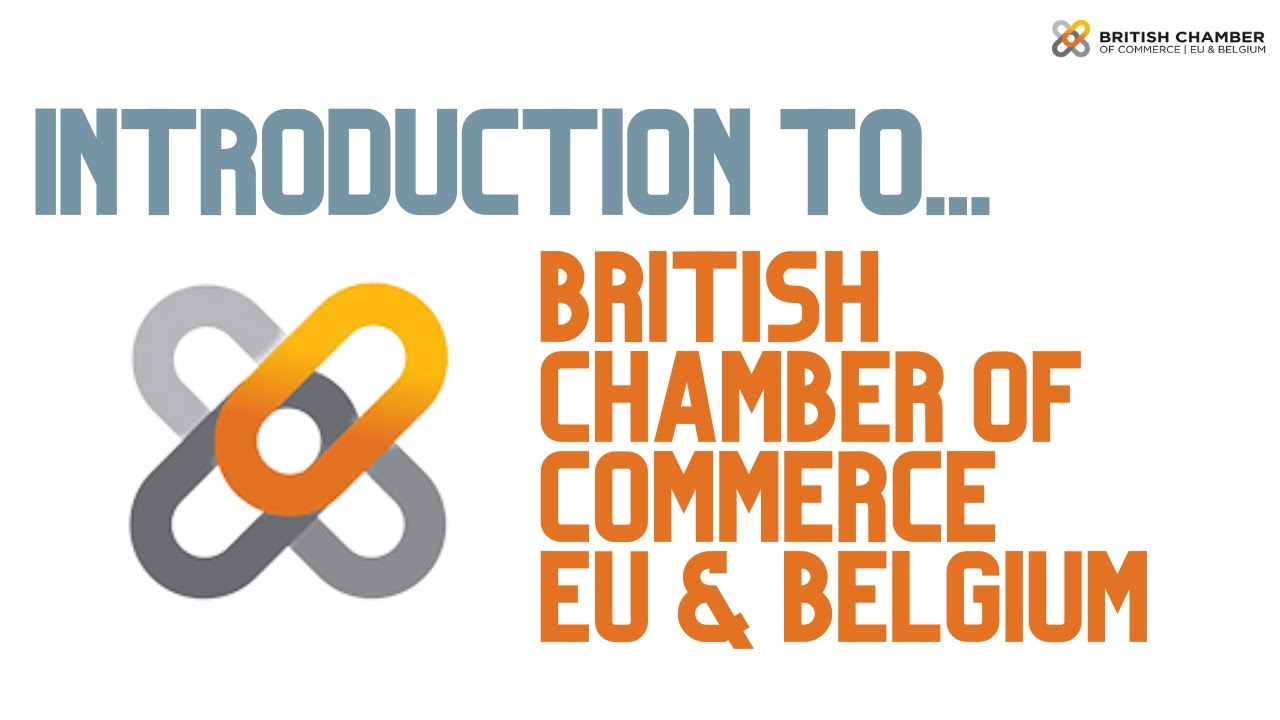 Introduction to the British Chamber of Commerce | EU & Belgium