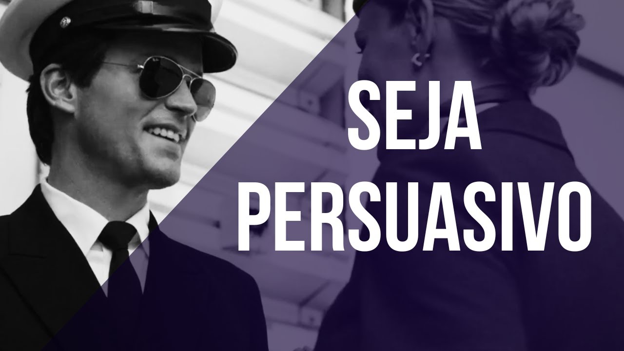 Como Ser Um Homem Que CONQUISTA O QUE QUER [Seja Persuasivo] · Postura de Homem