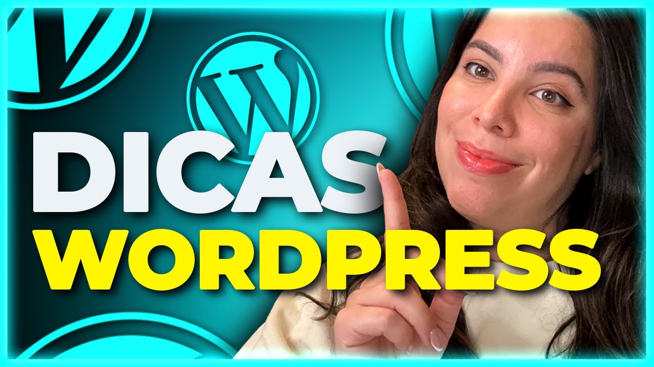 10 DICAS ESSENCIAIS PARA BLOGS NO WORDPRESS
