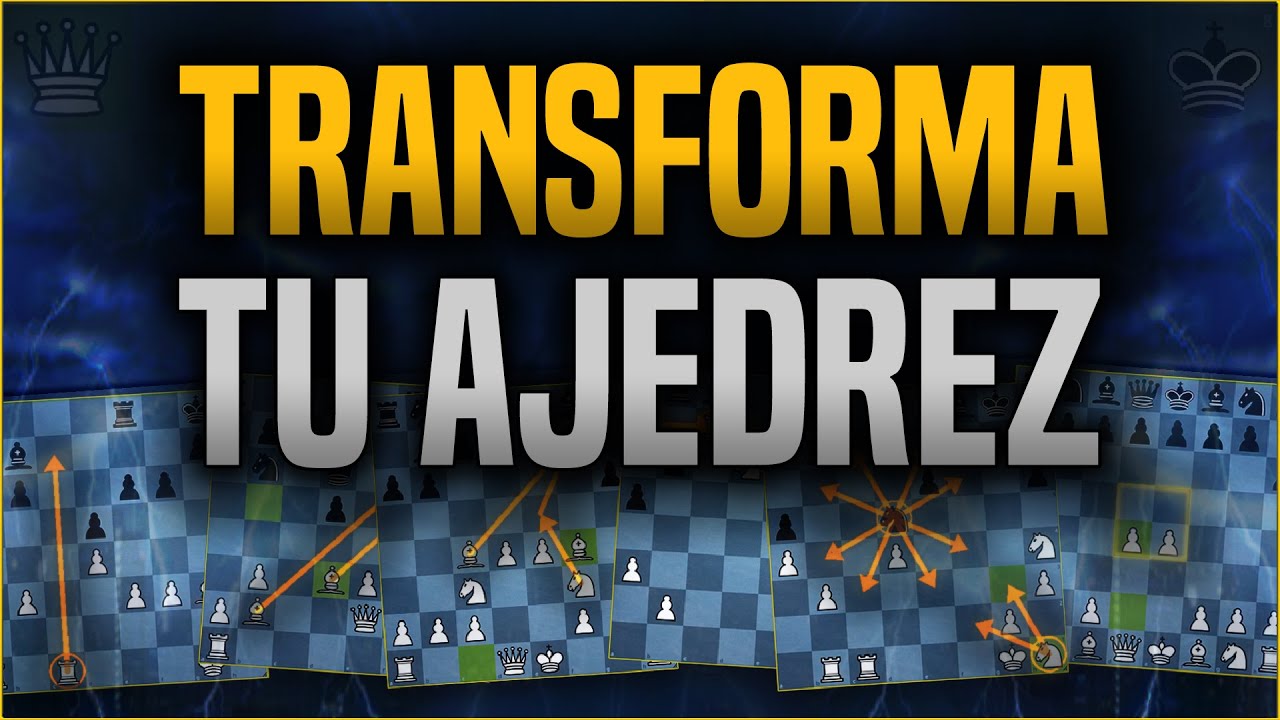 Las 30 CLAVES para MEJORAR TU AJEDREZ