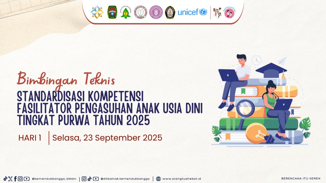 Bimbingan Teknis Standardisasi Fasilitator Pengasuhan AUD (Selasa, 23 September 2025)