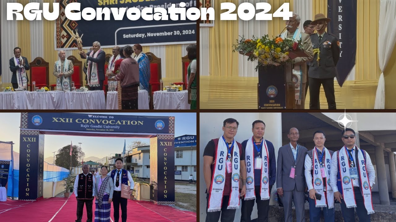 Rajiv Gandhi University Convocation 2024 || RGU Rono Hills Doimukh, Itanagar