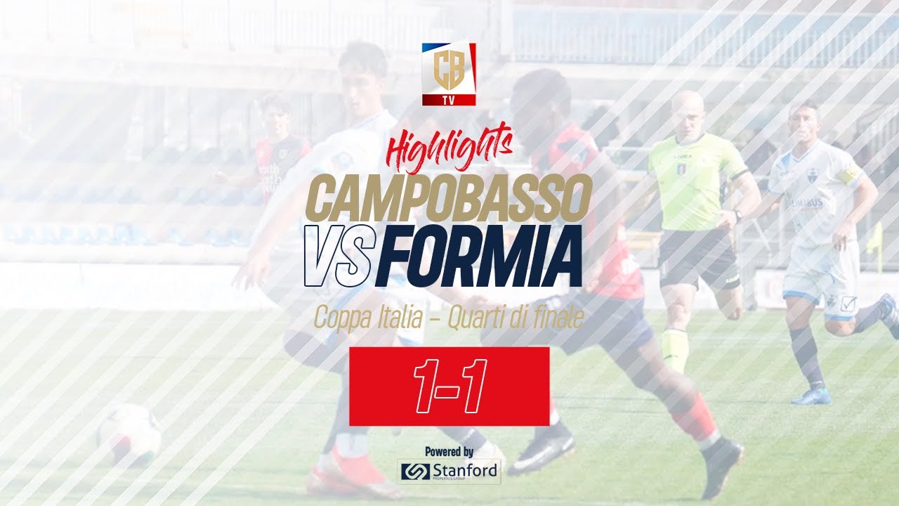 HIGHLIGHTS | Campobasso 1-1 Insieme Formia | Coppa Italia Dilettanti - Rit. Quarti di finale