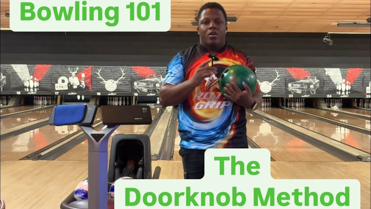 How to bowl for Beginners: The Doorknob Method | Bowling 101
