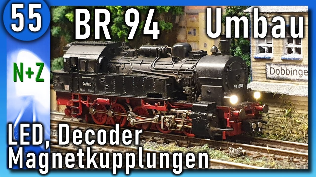Lok Umbau N - Was da alles reinpasst! - BR94 Fleischmann [Teil 1]  LED-Licht Decoder Magnetkupplung