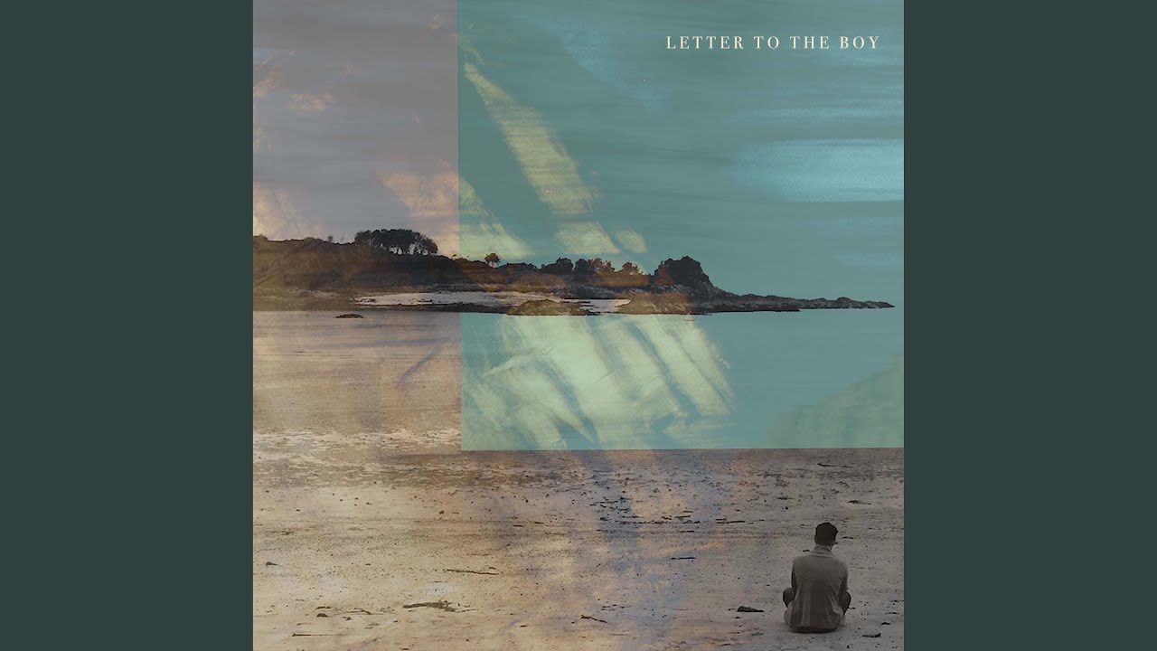 Letter to the Boy