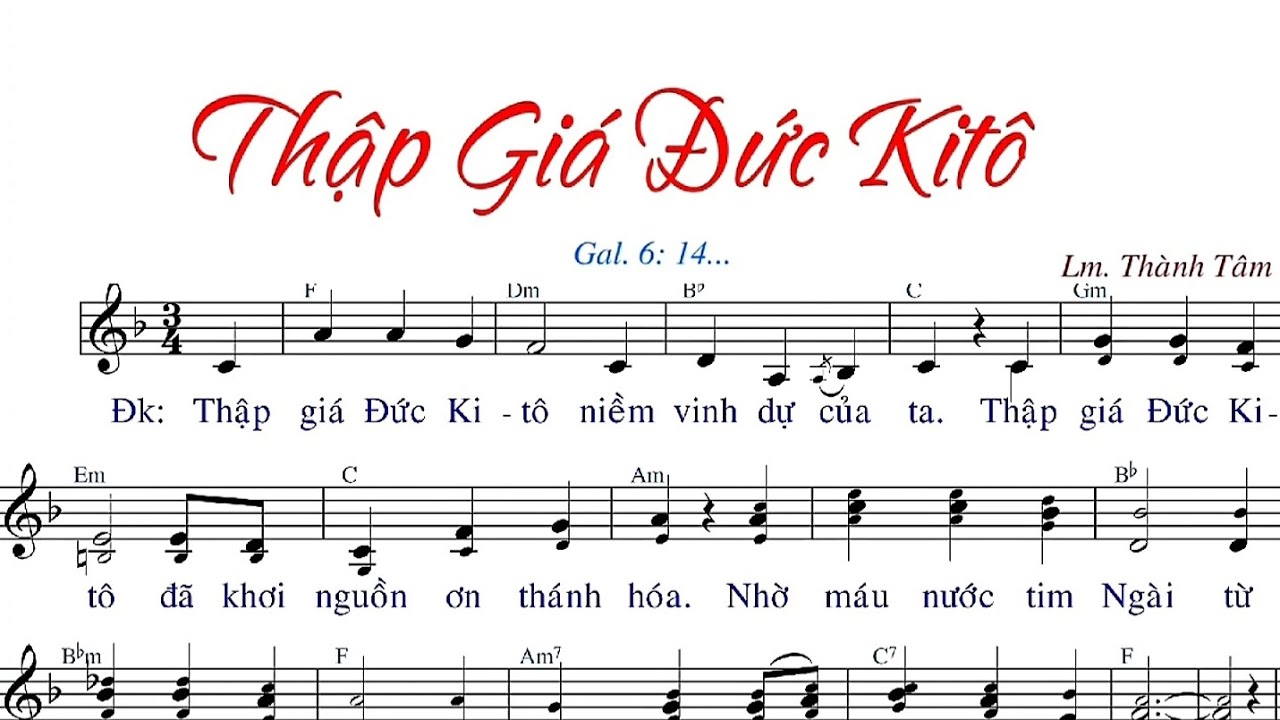 THẬP GIÁ ĐỨC KITÔ - LM THÀNH TÂM - Trình bày Vĩnh Lam, Thu Uyên & Xóm Nhỏ - ( NL  - MC )