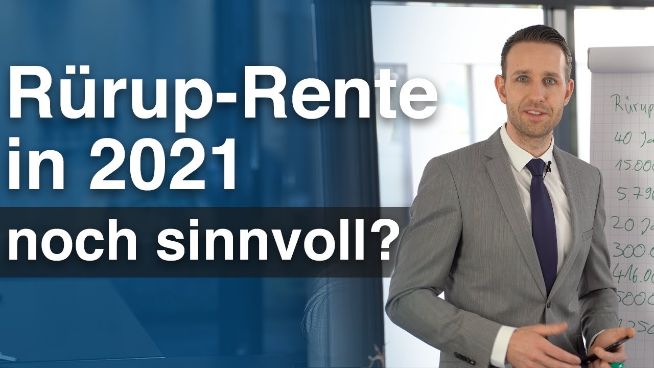 Rürup-Rente noch sinnvoll in 2021? - Vertrag behalten oder kündigen?