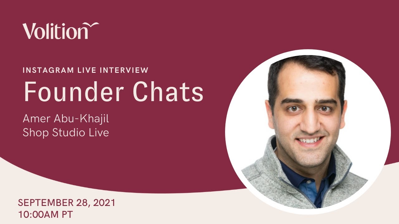 Founder Chats with Amer Abu-Khajil (he/him), Founder of Shop Studio Live