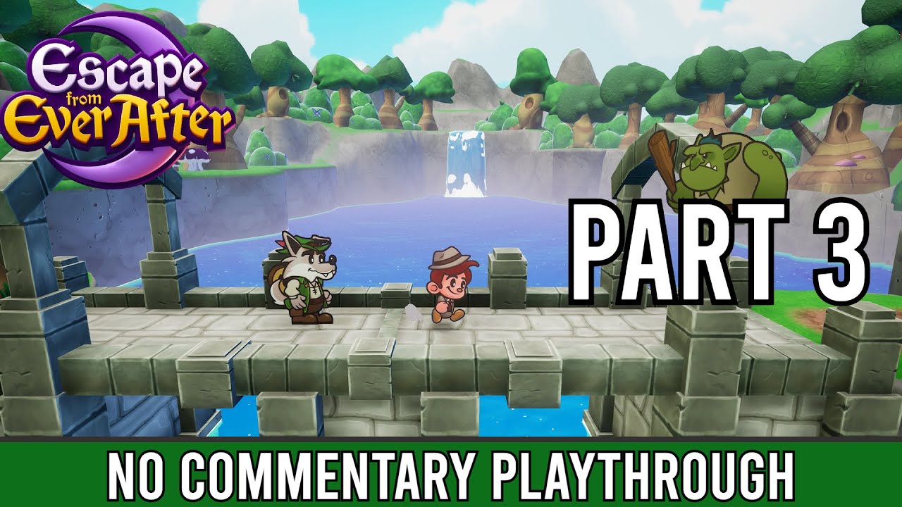 Escape From Ever After | No Commentary Playthrough Part 3- Mice guys pay trolls
