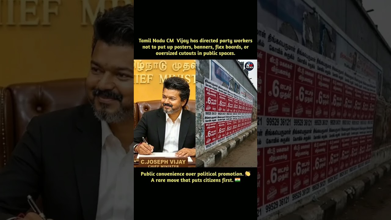 Tamil Nadu CM Vijay has directed party workers not to put up posters, banners, flex boards ...