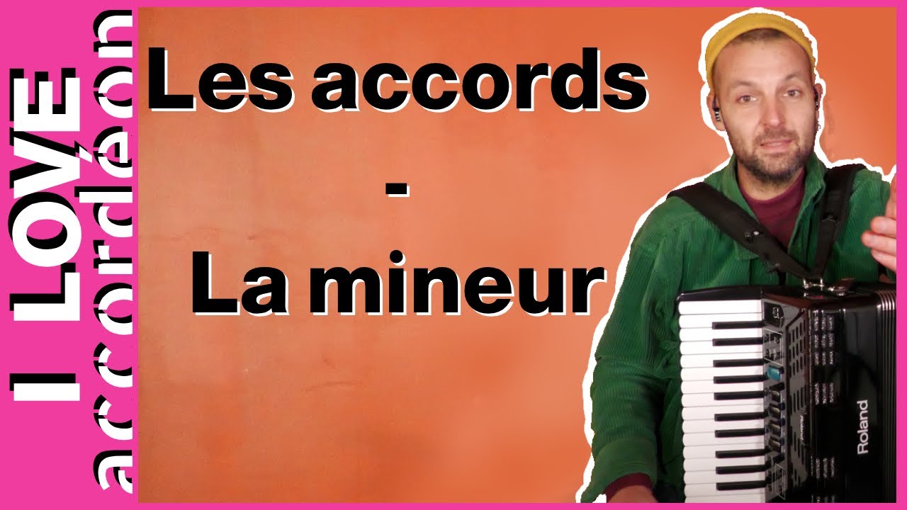 🪗 Accords Mineurs 1/12 - La mineur