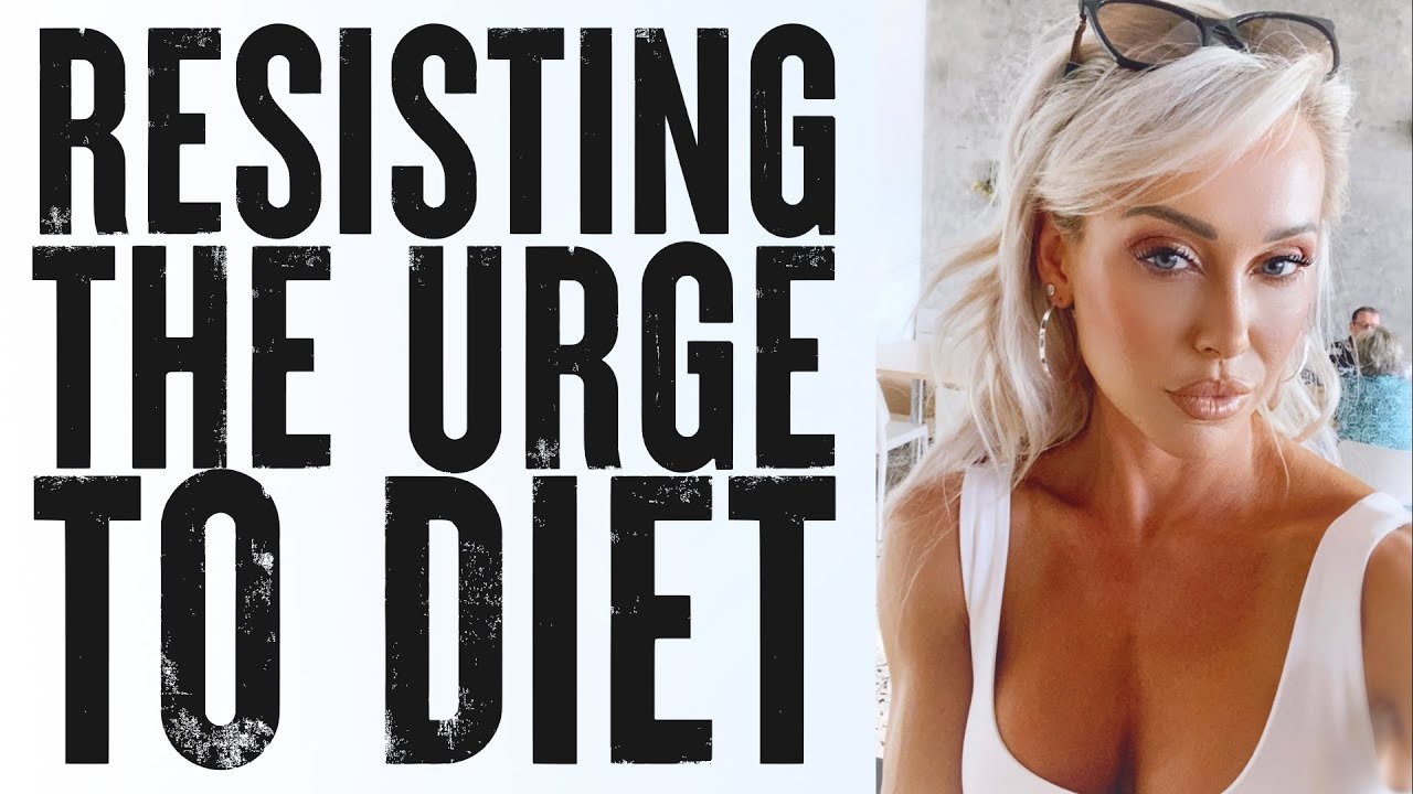 Resisting the Urge to Diet | Weekly Update 9.7.21 | Holly T. Baxter