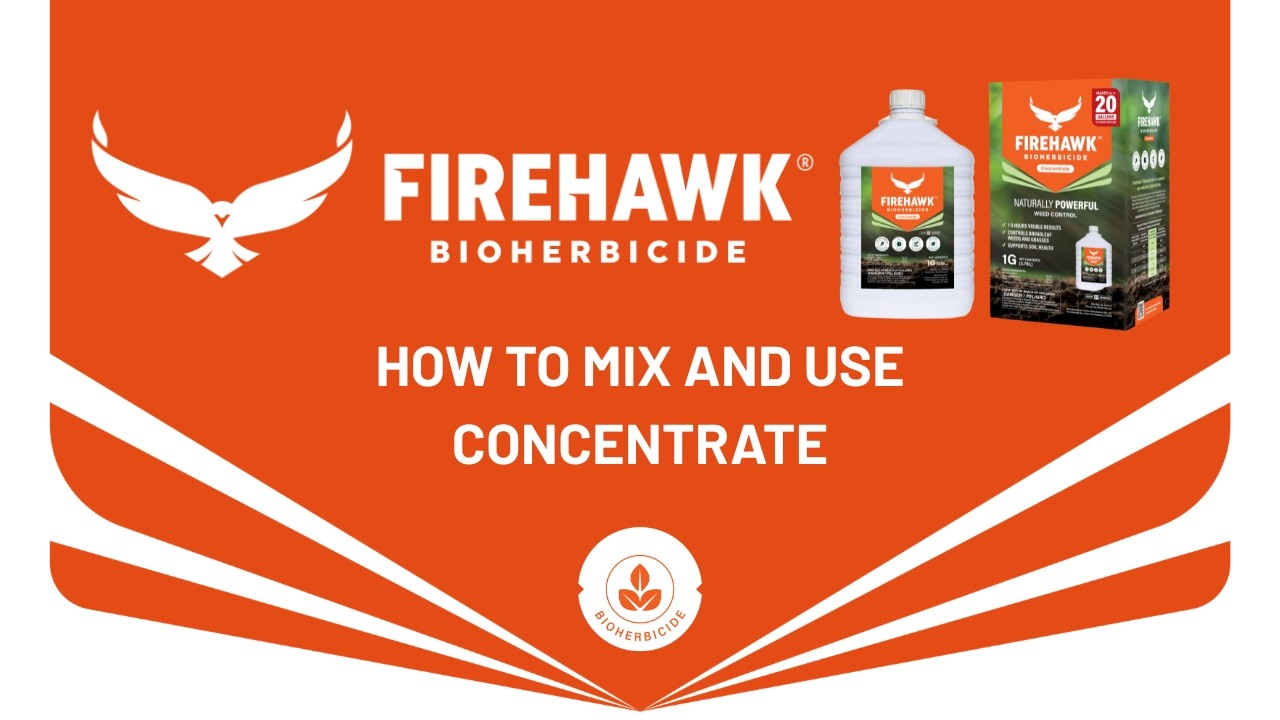 FireHawk&reg; Bioherbicide Instructional Video