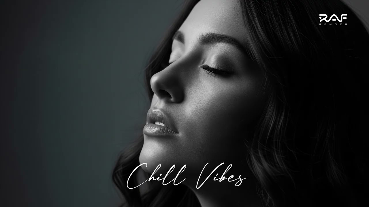 Chill Vibes Vol 08 #music #deephouse #lofi @RafRender