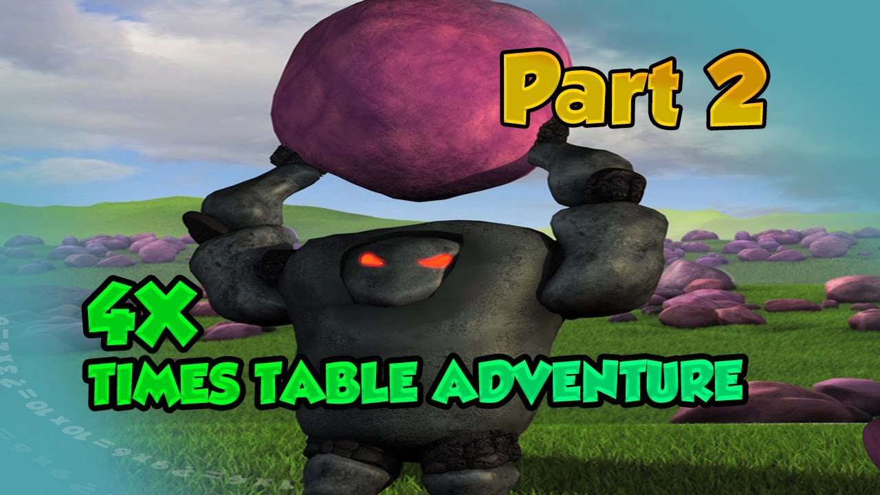 4X TIMES TABLE ADVENTURE PART 2