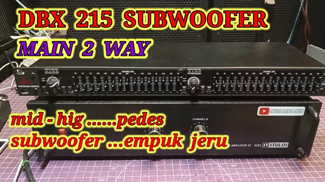 cara instal Equalizer dbx 215 subwoofer untuk main 2 way