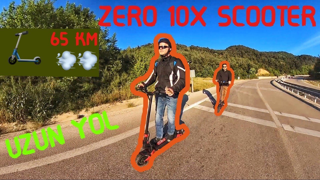 ZERO 10X  & UZUN YOL SÜRÜŞÜ & ELEKTRİKLİ SCOOTER
