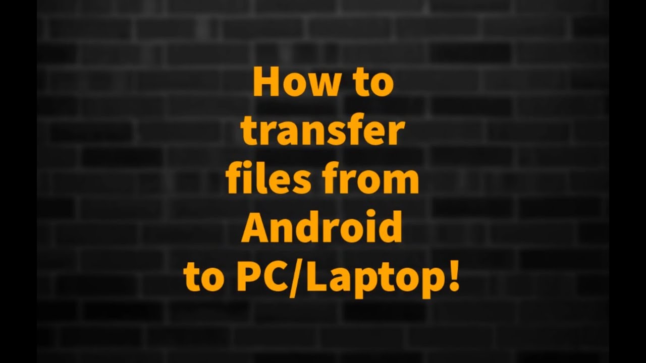 How to transfer files from Android to PC/Laptop!