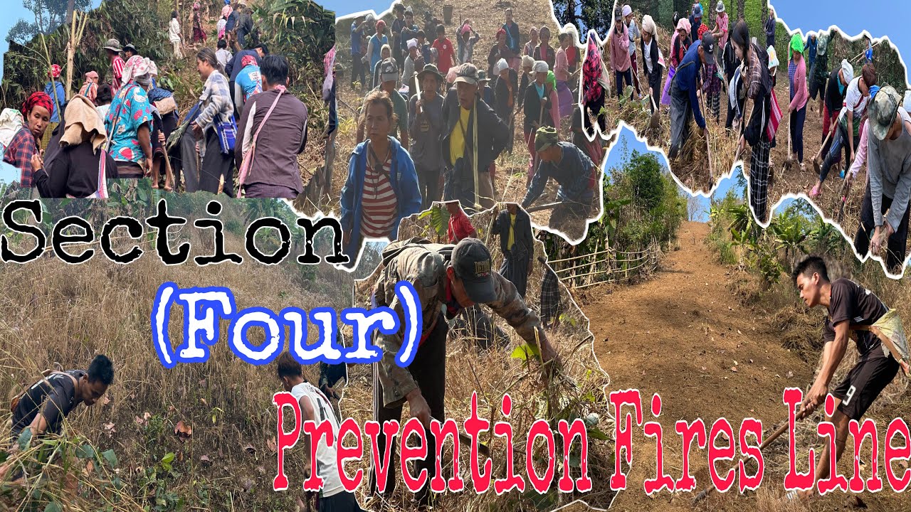 Karenni Refugee Camp-1 (Section-4) || Prevention Fire Line For Summer 