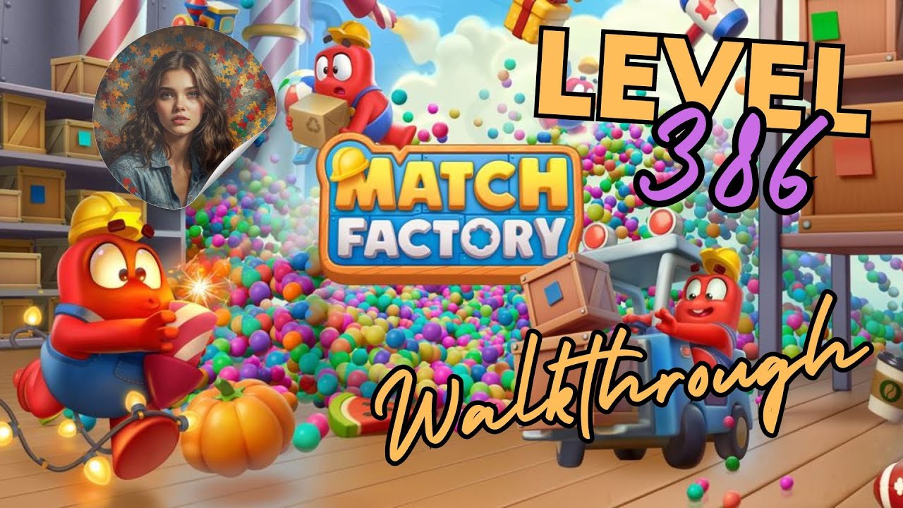 Match Factory Level 386: Myth or Masterpiece?
