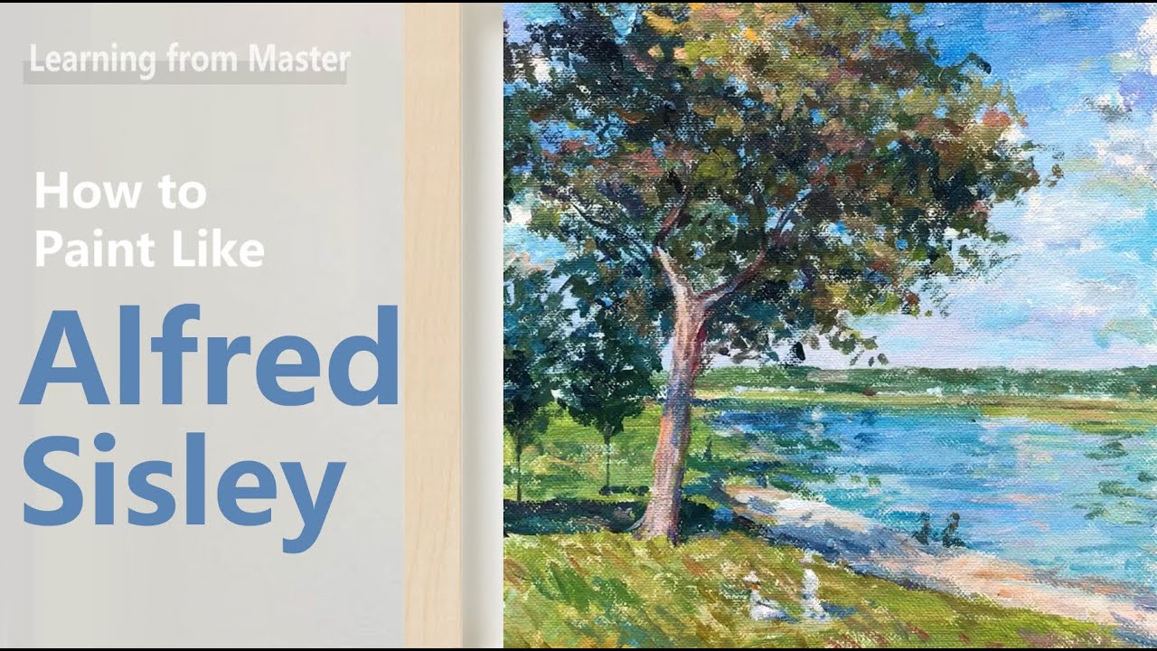 How to Paint Like Alfred Sisley |  Impressionist Landscape | acrylic painting tutorial