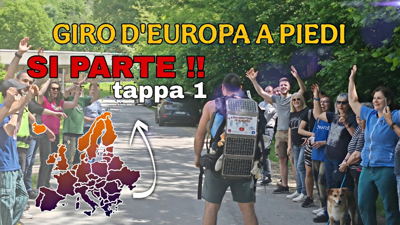 GIRO D'EUROPA A PIEDI!! INIZIA LA MIA GRANDE IMPRESA. (Tappa 1)