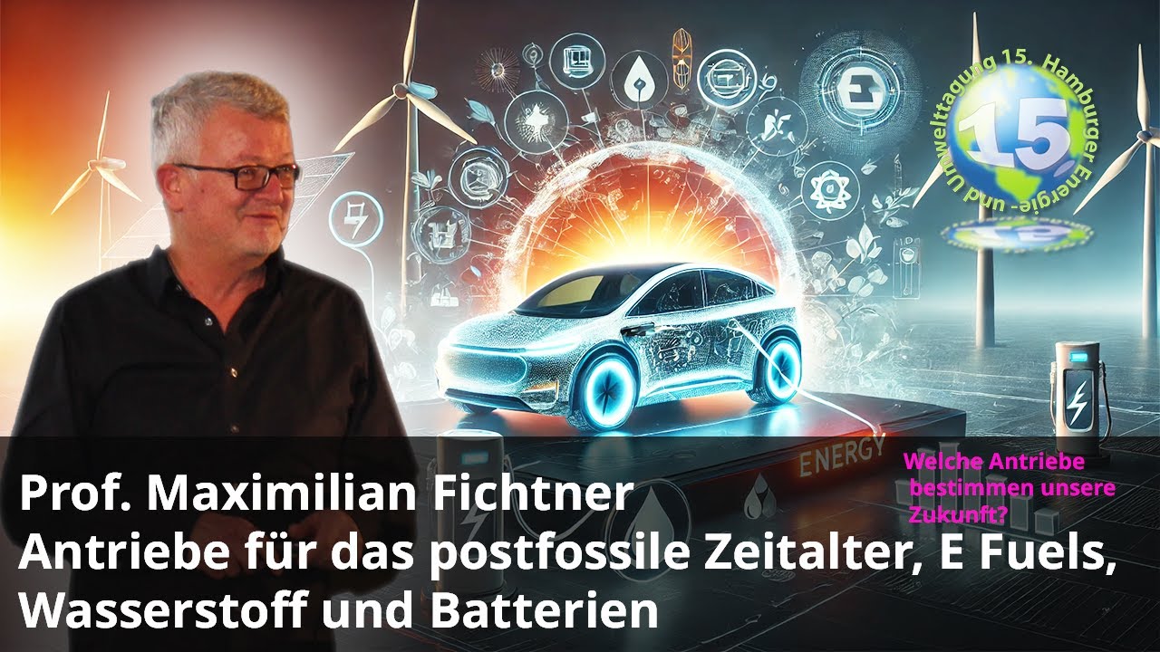 Antriebe f&uuml;r das postfossile Zeitalter, E Fuels, Wasserstoff und Batterien
