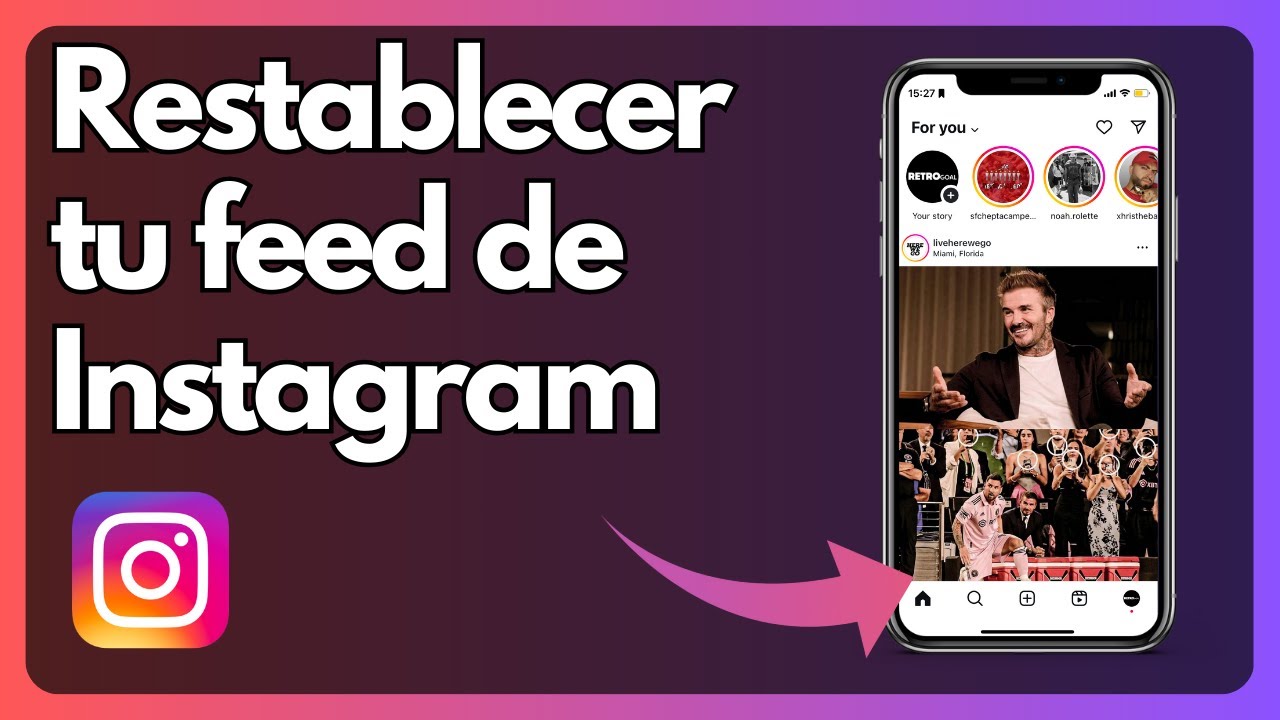 C&oacute;mo restablecer la p&aacute;gina de exploraci&oacute;n de Instagram - Tutorial