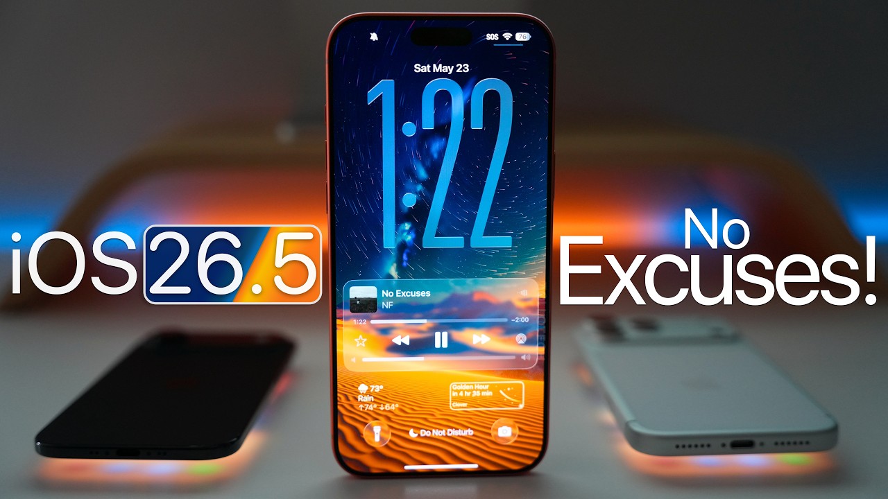 iOS 26.5 - No Excuses!