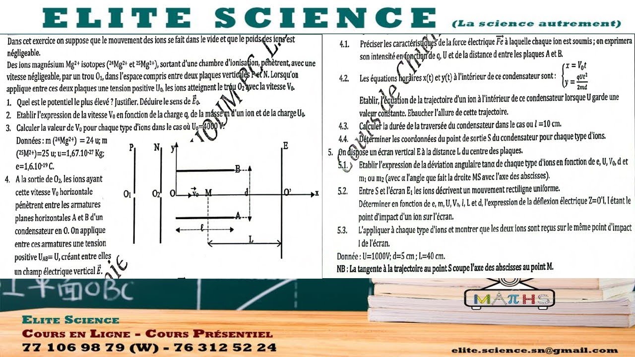 (1eS2/PC) Suite et fin épreuve; Exo 4: PARTICULE CHARGEE DANS UN CHAMP ELECTRIQUE UNIFORME
