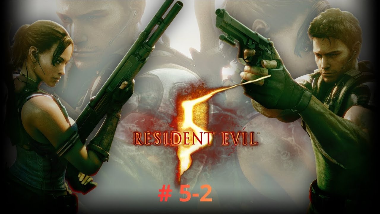 Resident Evil 5 ‐ Gameplay Español Latino  - Sin comentarios - Episodio 5-2