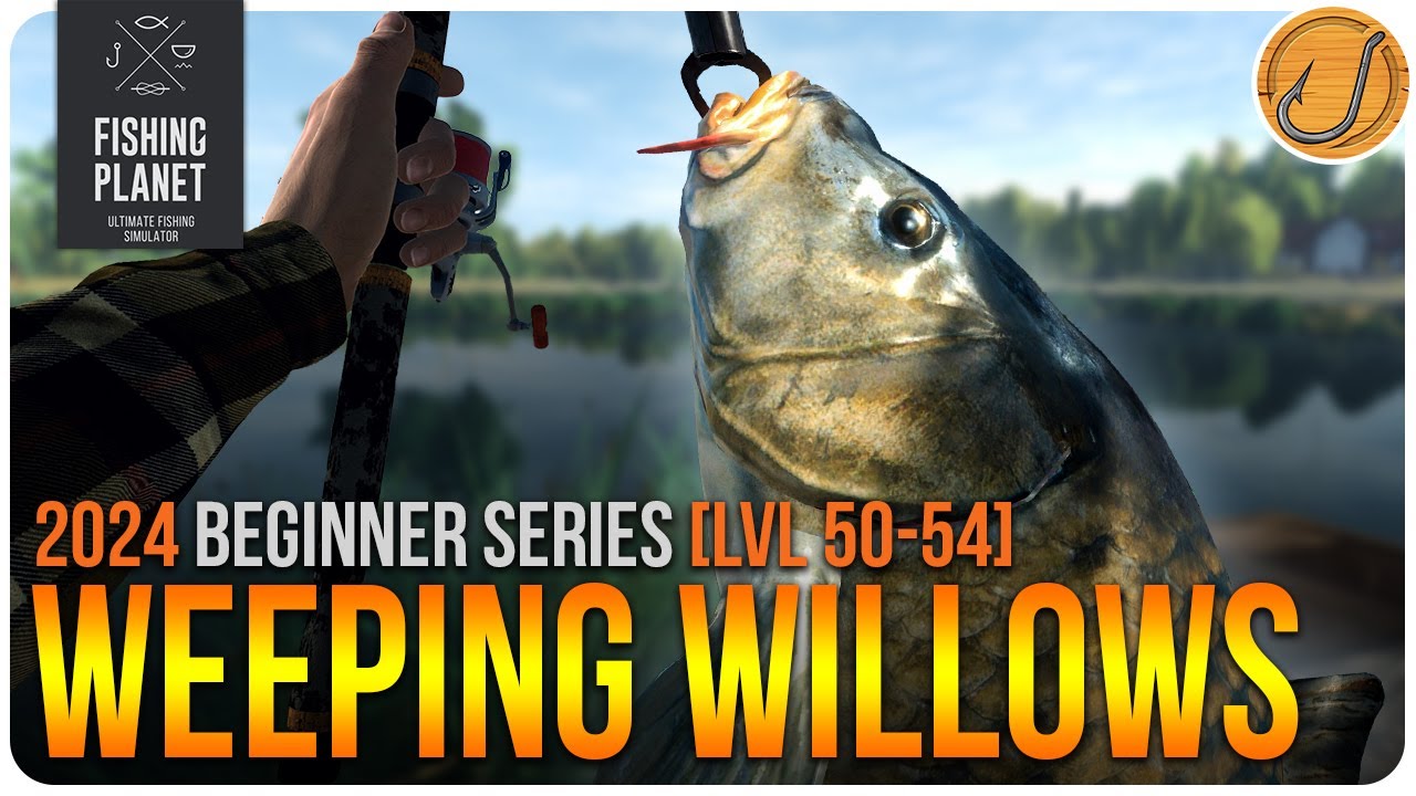 [F2P Ур. 50-54] ПОЛНОЕ руководство по Fishing Planet Weeping Willows | Серия для новичков 2!