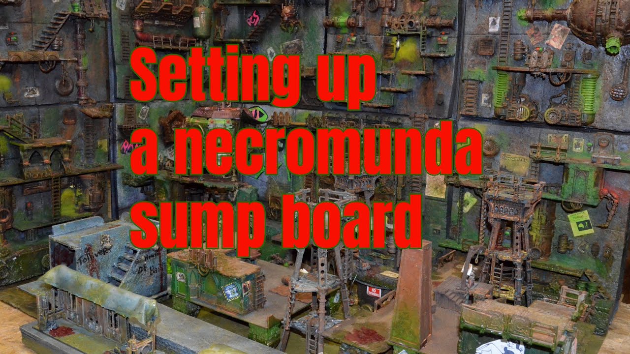 Necromunda Sumpwall Board Setup
