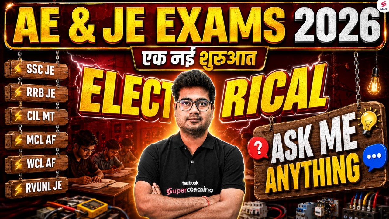 AE & JE Electrical Exam Preparation 2026 | Ask Me Anything | Clear All Your Doubts with Mohit Sir
