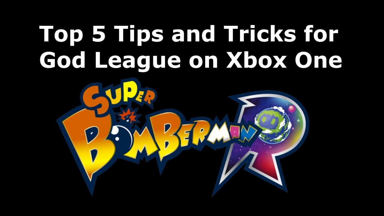 Top 5 Tips and Tricks to obtain God League in Super Bomberman R