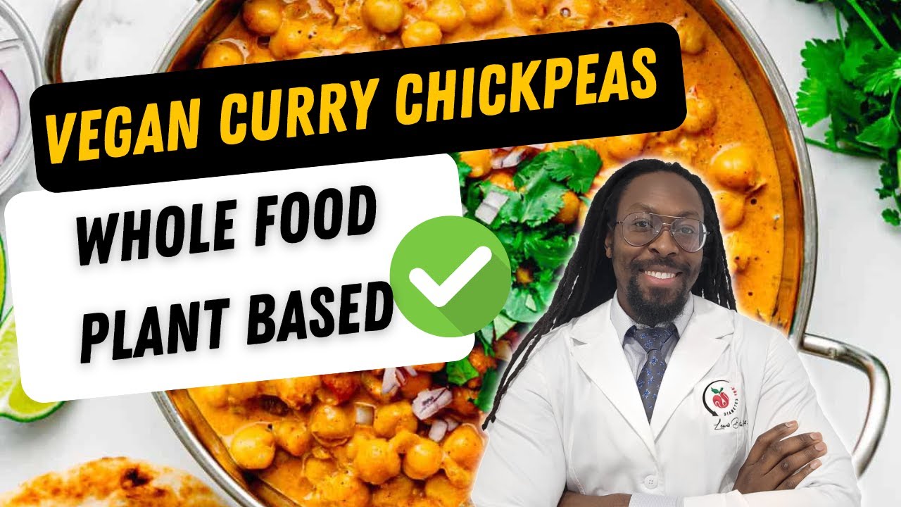 Vegan Curry Chickpea Recipe - Low Fat Whole Food Plant Based Meal for Diabetes Reversal