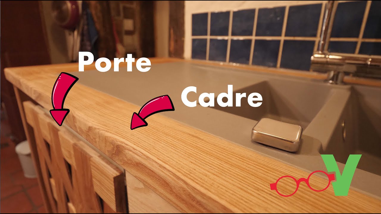 On fait un CADRE d'EVIER et une PORTE TRESSÉE en frêne massif !